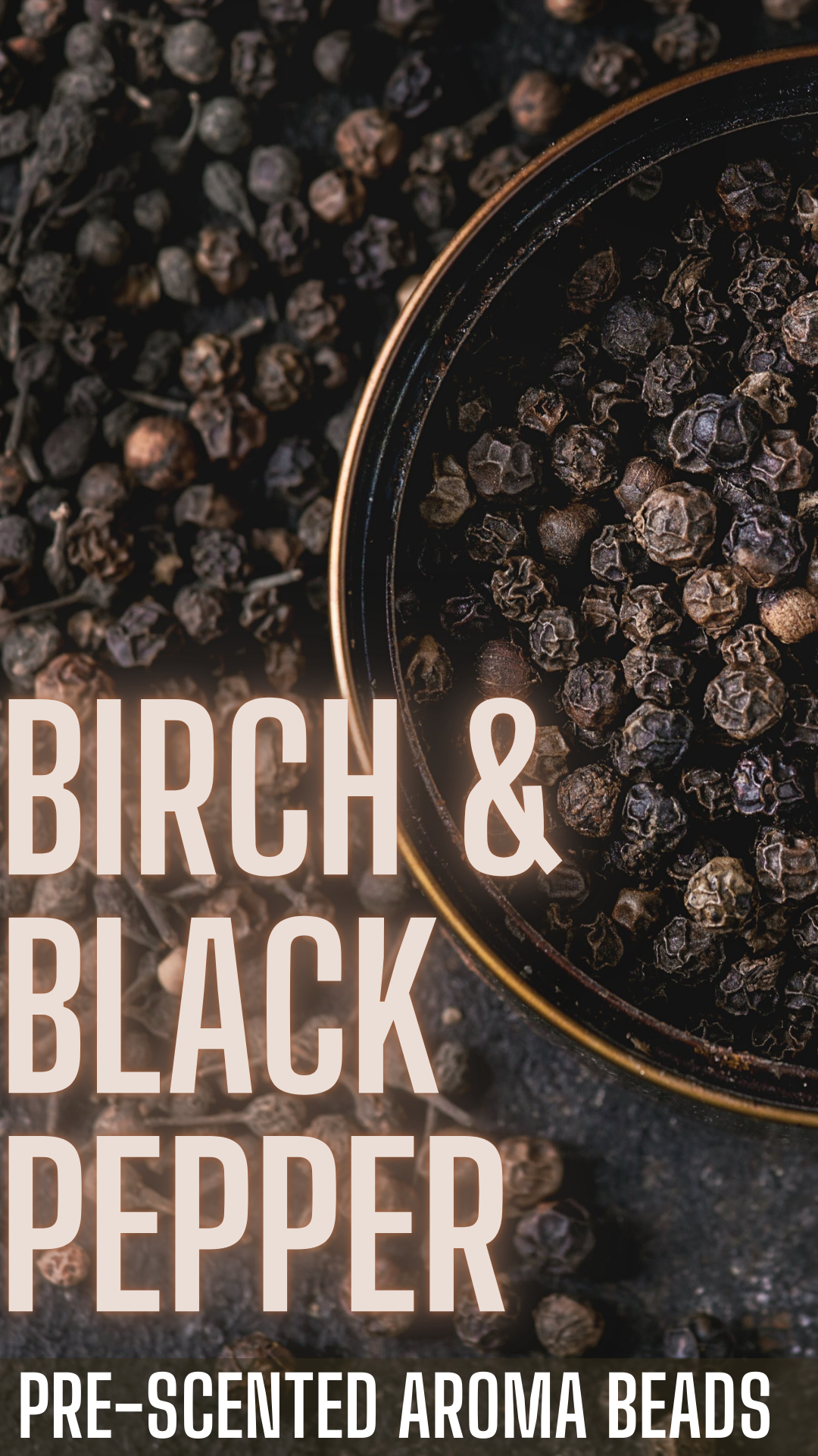 Birch & Black Pepper PRE-SCENTED Freshie Beads