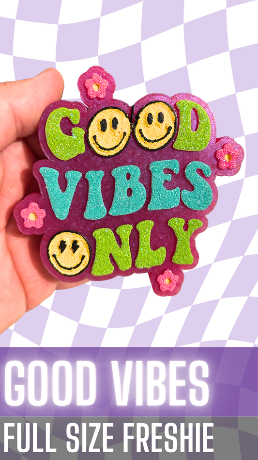 Good Vibes (Pink) Freshie