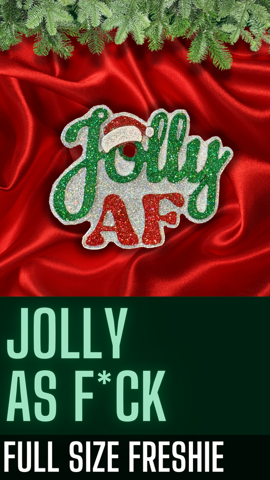 jolly af as fuck christmas freshie